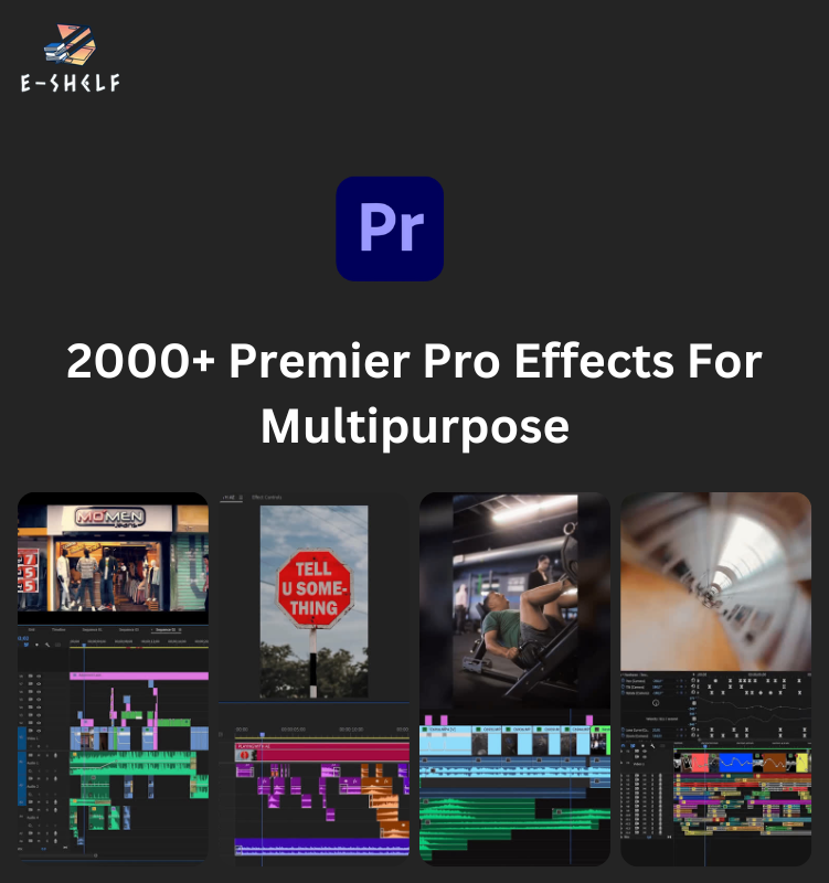 2000+ Premier Pro Effects For Multipurpose